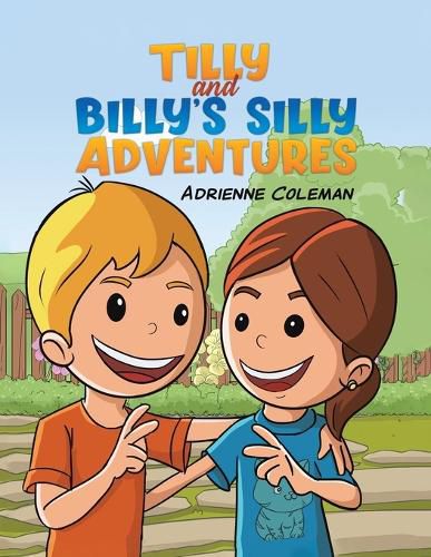 Cover image for Tilly and Billy's Silly Adventures