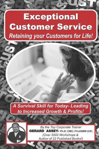Cover image for Exceptional Customer Service - Retaining your Customers for Life!