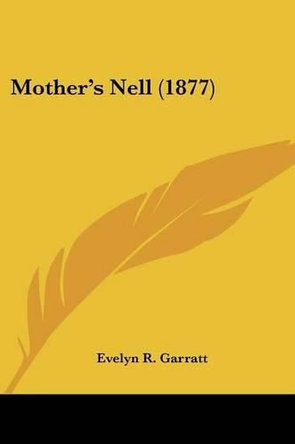 Mother's Nell (1877)