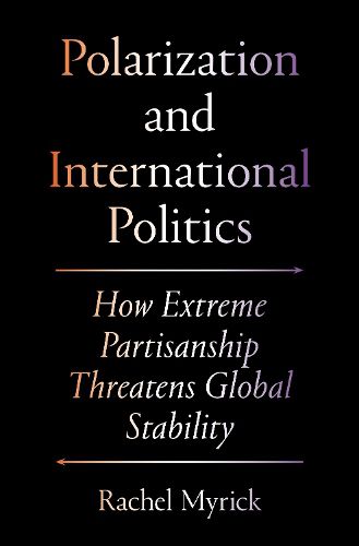 Cover image for Polarization and International Politics