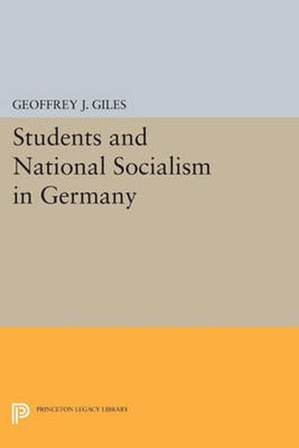 Cover image for Students and National Socialism in Germany