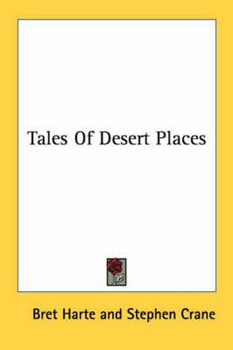 Tales of Desert Places