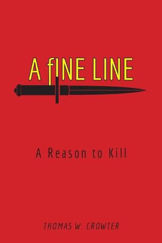 Cover image for A Fine Line: A Reason to Kill