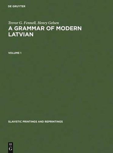 A Grammar of Modern Latvian