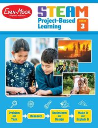 Cover image for Steam Project-Based Learning, Grade 3 Teacher Resource