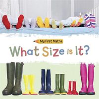 Cover image for My First Maths: What Size Is It?