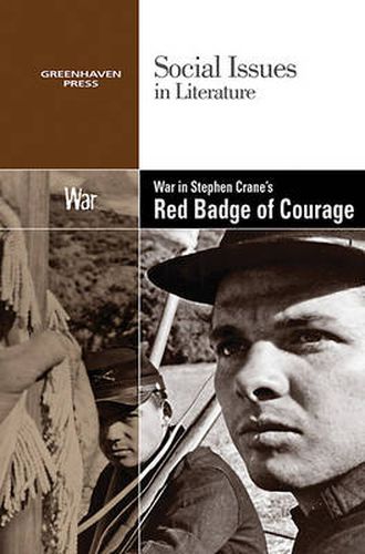 War in Stephen Crane's the Red Badge of Courage