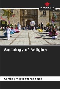 Cover image for Sociology of Religion