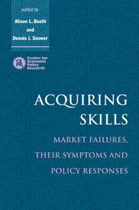 Cover image for Acquiring Skills: Market Failures, their Symptoms and Policy Responses