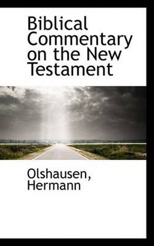 Cover image for Biblical Commentary on the New Testament
