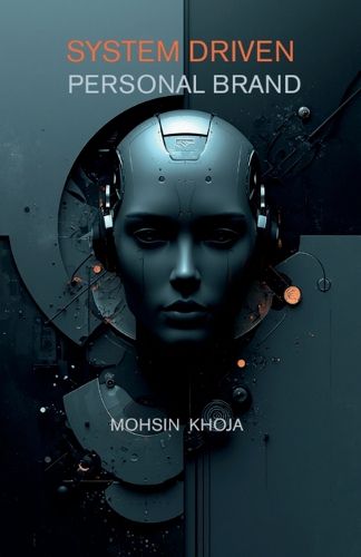 Cover image for System Driven Personal Branding