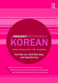 Cover image for A Frequency Dictionary of Korean: Core Vocabulary for Learners