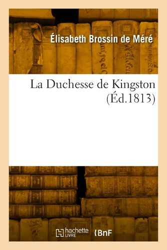 Cover image for La Duchesse de Kingston