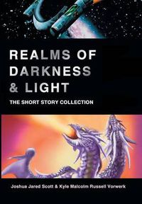 Cover image for Realms of Darkness & Light