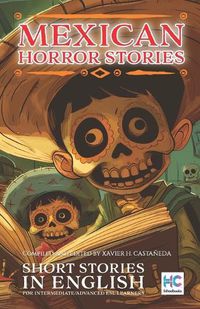 Cover image for Mexican Horror Stories
