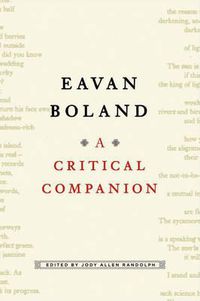 Cover image for Eavan Boland: A Critical Companion