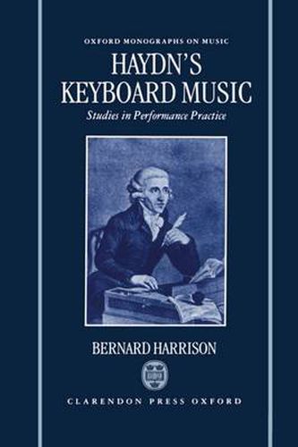 Cover image for Haydn's Keyboard Music: Studies in Performance Practice