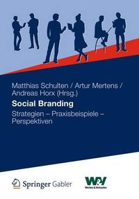 Cover image for Social Branding: Strategien - Praxisbeispiele - Perspektiven