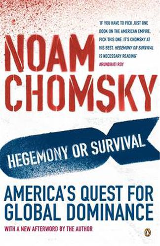 Cover image for Hegemony or Survival: America's Quest for Global Dominance