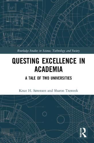 Cover image for Questing Excellence in Academia: A Tale of Two Universities