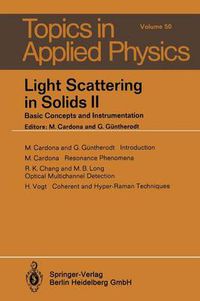 Cover image for Light Scattering in Solids II: Basic Concepts and Instrumentation