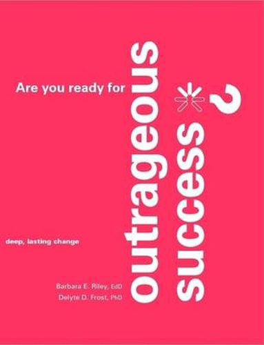 Cover image for Are You Ready for Outrageous Success?