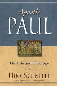 Cover image for Apostle Paul: His Life and Theology