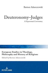 Cover image for Deuteronomy-Judges: A Hypertextual Commentary