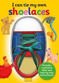 Cover image for I Can Tie My Own Shoelaces