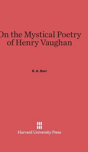 On the Mystical Poetry of Henry Vaughan