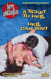 Cover image for A Ticket to Hell / Hell Can Wait