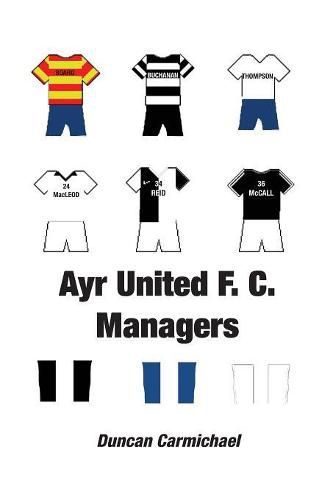 Cover image for Ayr United F.C. Managers