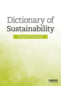 Cover image for Dictionary of Sustainability