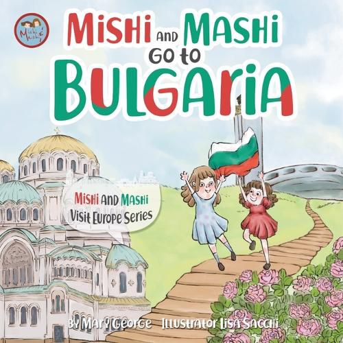 Cover image for Mishi and Mashi go to Bulgaria