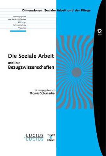 Die Soziale Arbeit Und Ihre Bezugswissenschaften