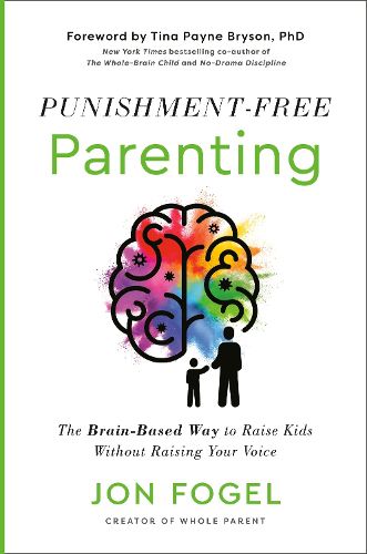 Cover image for Punishment-Free Parenting