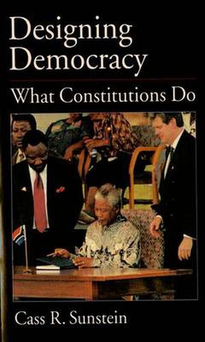 Cover image for Designing Democracy: What Constitutions Do