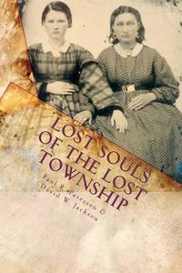 Cover image for Lost Souls of the Lost Township