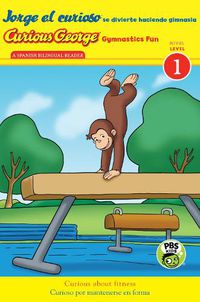Cover image for Curious George Jorge el Curioso Gymnastics Fun  Sp/English (L 1 Reader)