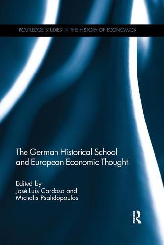 Cover image for The German Historical School and European Economic Thought