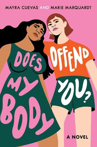 Cover image for Does My Body Offend You?