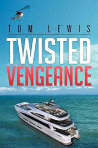 Cover image for Twisted Vengeance