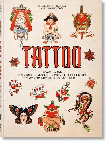 Cover image for TATTOO. 1730s-1970s. Henk Schiffmacher's Private Collection. 45th Ed.
