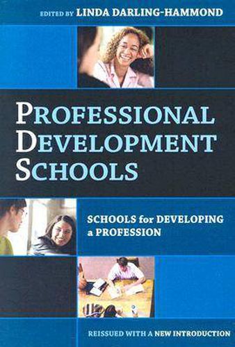 Cover image for Professional Development Schools: Schools for Developing a Profession