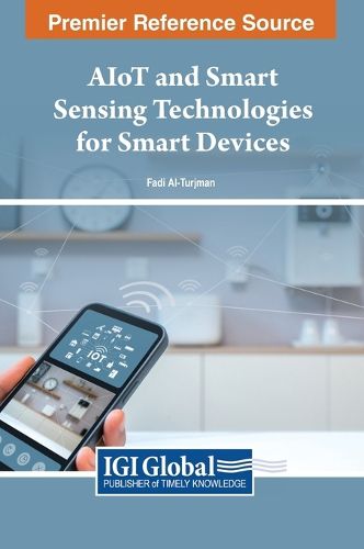 Cover image for AIoT and Smart Sensing Technologies for Smart Devices
