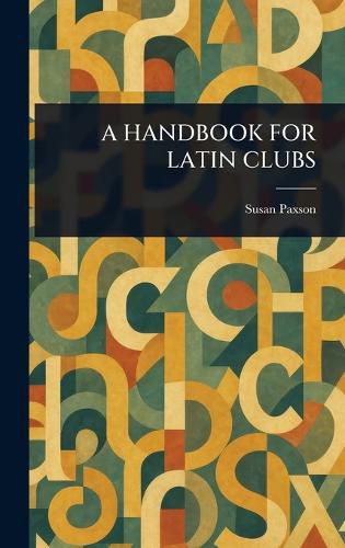 Cover image for A Handbook for Latin Clubs