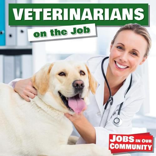 Cover image for Veterinarians on the Job