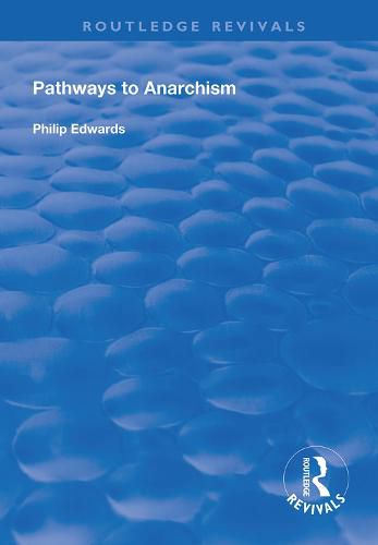 Pathways to Anarchism