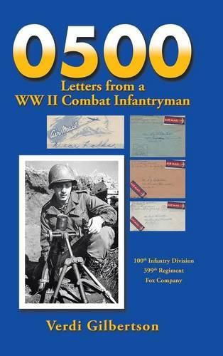 Cover image for 0500 Letters from a WW II Combat Infantryman