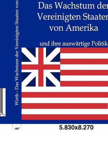 Cover image for Das Wachstum der Vereinigten Staaten von Amerika